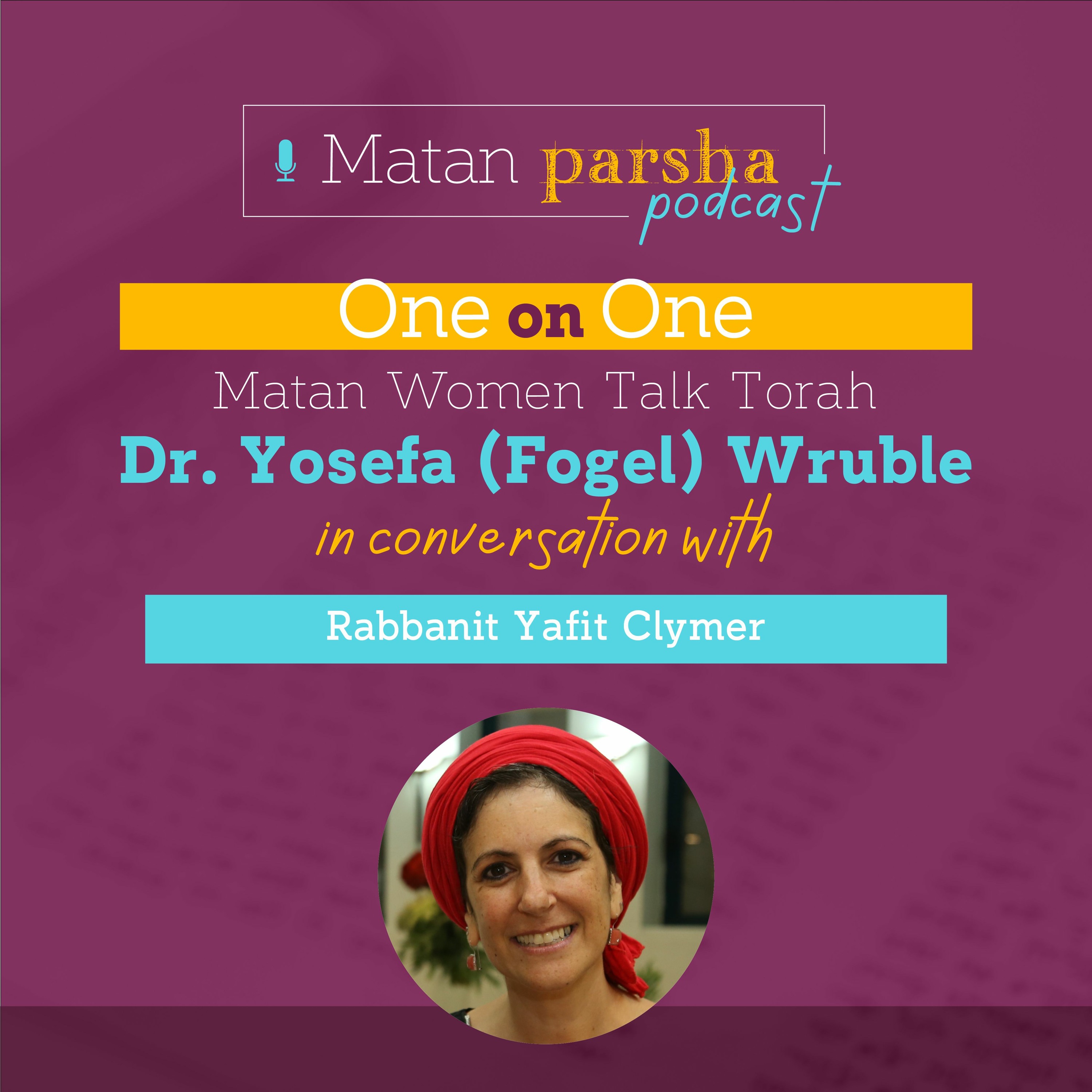 Matan: One on One Parsha Podcast