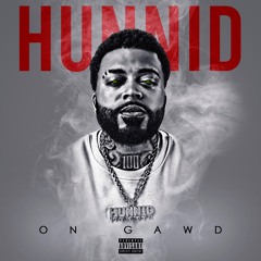 Deez Nuts | Hunnid AYB (New music!)
