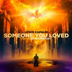 Lewis Capaldi - Someone You Loved (Atomix Psy Resurrection Remix)