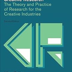 [$ Creative Research: The Theory and Practice of Research for the Creative Industries (Required
