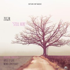 [EMH011] Ziger-Still Here (Basil O Glue remix)