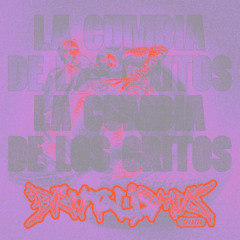 LA CUMBIA DE LOS GRITOS (SATAN WAS A BABY BOOMER)