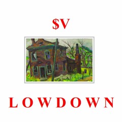 The Lowdown - $upaVillian (prod. RSK x $upaVill)