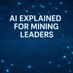 What Is AI? | SAIMM AI for Mining Leaders Course Nov 2025