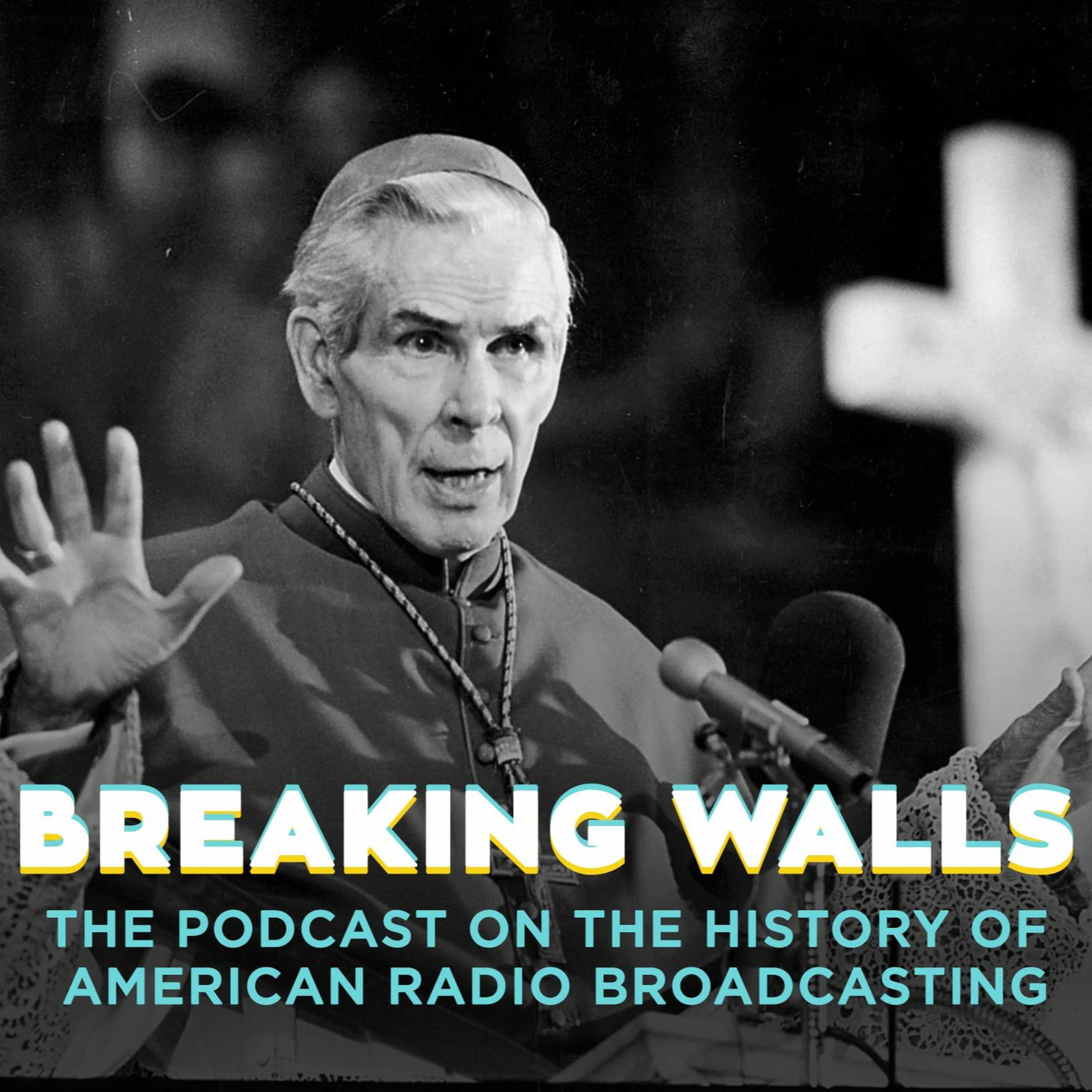 BW - EP150—006: Easter Sunday 1944—The Catholic Hour and The Radio Hall of Fame