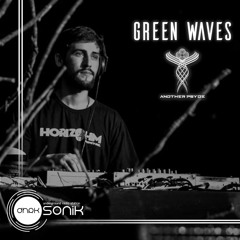 [DHRK SONIK RADIO] - PODCAST 02 ANOTHER PSYDE RECORDS LIVE - GREEN WAVES