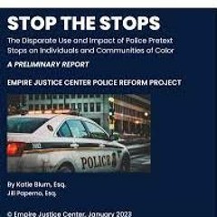 Empire Justice Center On Racial Disparities In Low Level Traffic Stops