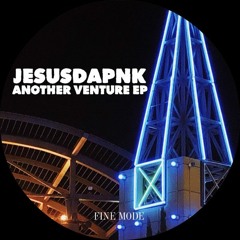 Premiere: Jesusdapnk - Another Venture [Fine Mode]