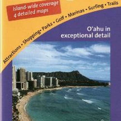 [Access] [EBOOK EPUB KINDLE PDF] Oahu Island & Honolulu Road & Recreation Map, 1st Edition by  David