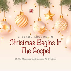 The Messenger And Message At Christmas (SA211212)