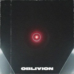 OBLIVION (LVCIFER'S OPEN COLLAB 2ND PLACE)