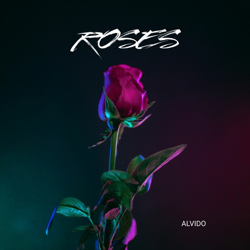 Stream ALVIDO - Roses (SAINt JHN Cover) by ALVIDO | Listen online for free  on SoundCloud