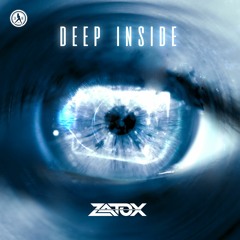 Zatox - Deep Inside