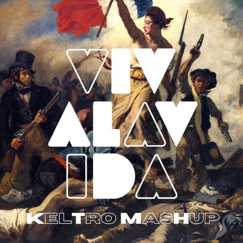 Viva La Vida x Waiting For Love x Pompeii (Keltro Mashup)