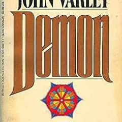!$ Demon Gaea, #3 by John Varley