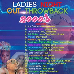 LADIES NITE OUT THROWBACK 2000'S [DIRTY] SEPTEMBER 2021
