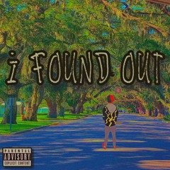 i found out (prod. WOLFGANG PANDER)