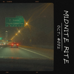 MIDNITE RITE_OCTOBER ISSUE #002 [wave/phonk]