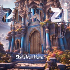 Zi Zi Zi IV - Starts from Home