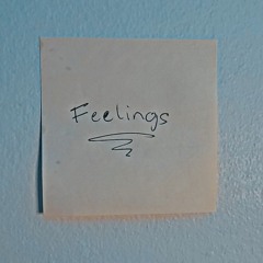 Feelings