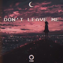 NXCTURNIA - don't leave me [Outertone Release]
