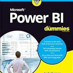 [PDF Download] Microsoft Power BI For Dummies BY: Jack A. Hyman (Author) #Digital*