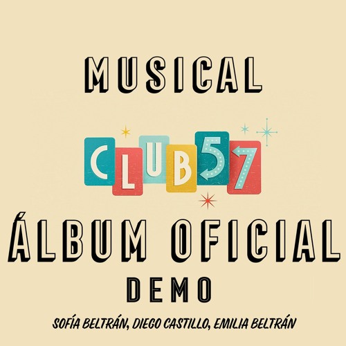 Stream Algo bueno va a pasar by Club 57 el musical! | Listen online for  free on SoundCloud