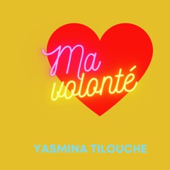 Ma Volonté