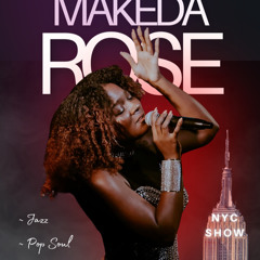 Makeda Rose_Song_I'd Choose You