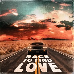 race to find love (Prod. 37X & Nox Beatz)