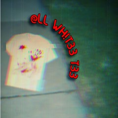 @LL WH!T33 T33