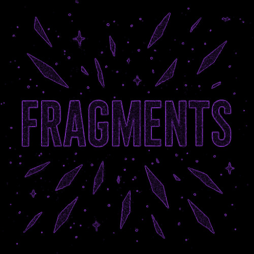 fragments [FREE DOWNLOAD]