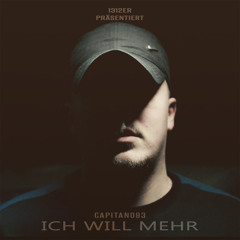 Ich will mehr