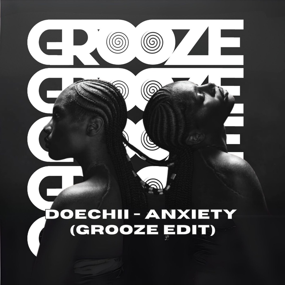 Stream Doechii - Anxiety x Somebody I Used to Know (Grooze Tech