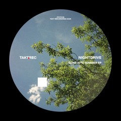 Nightdrive - Gone Into Summer EP (TKT013, releases October 24, 2025)