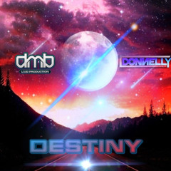 DMB & DONNELLY - DESTINY