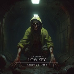 (ACT02) - Low Key feat Athore