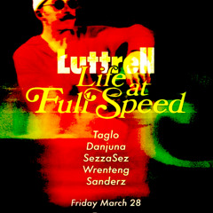 Luttrell: Life At Full Speed, 2025 AUS Tour Promo Mix (By Danjuna)