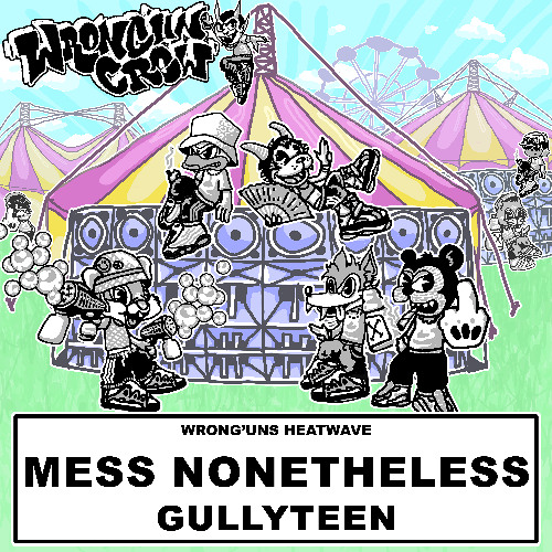 Gullyteen - Mess Nonetheless [Free Download]