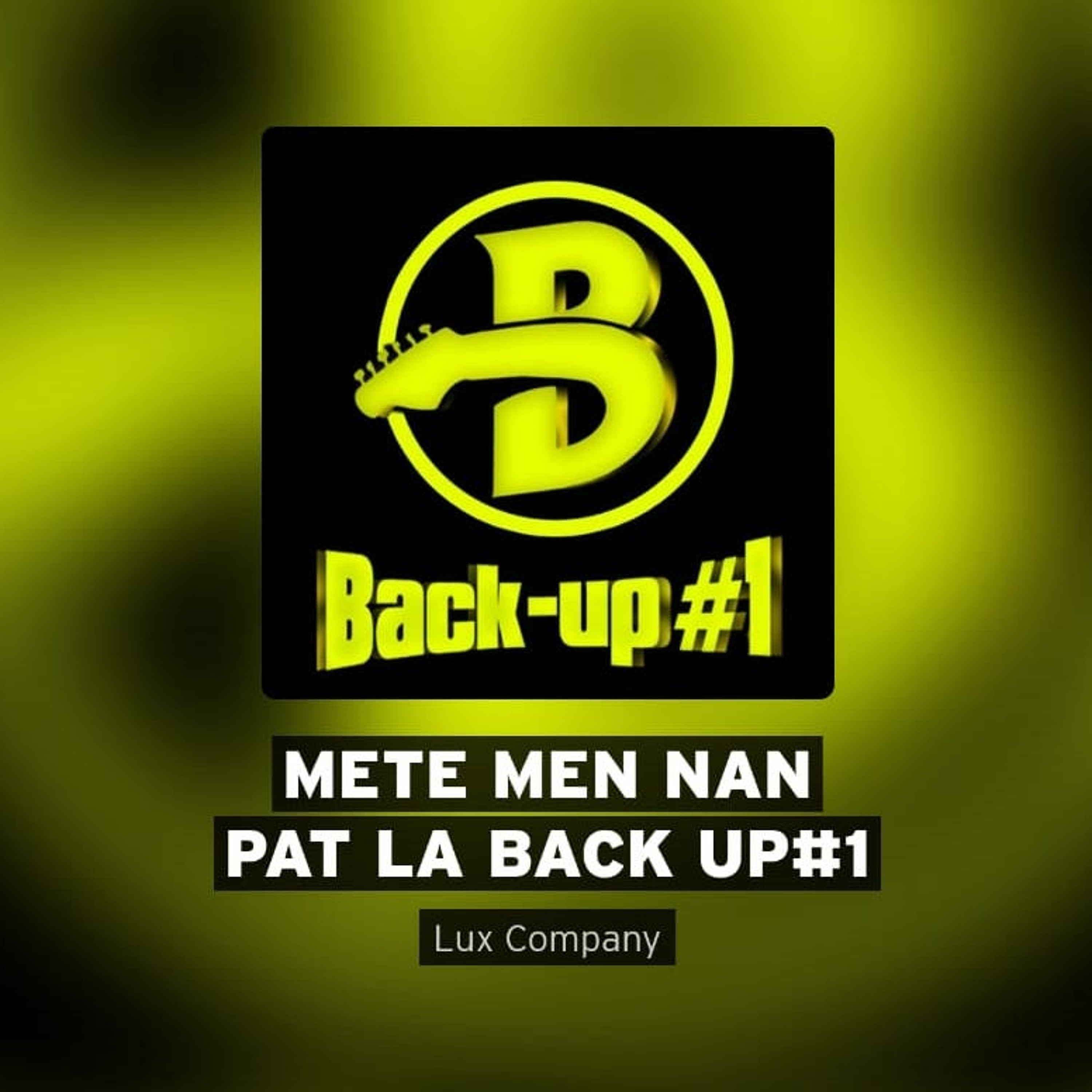 Back Up #1 - Met Men Nan Pat La [Kanaval 2021] episode artwork