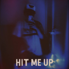 hit me up (Prod. untaeq)