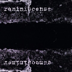 reminiscense (pocky girl & 23horizontesrojos remix)