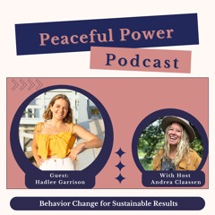 Hadlee Garrison Behavior Change for Sustainable Results
