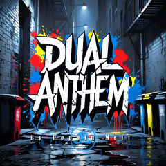 Dual Anthem Preview | Download On Bandcamp