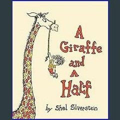 [ebook] read pdf 💖 A Giraffe and a Half [PDF]