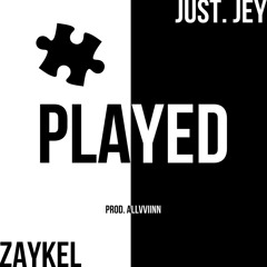 Played (feat. ZayKel) (@Prod. Allvviinn)