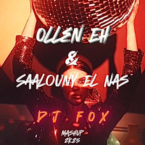 Djely Makan – Lonan Tcheni Stream Ollen Eh & Saalouny El Nas ( Mashup 2025 ) DJ Fox by