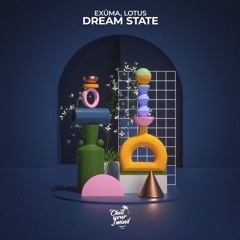 EXÜMA Lotus - Dream State
