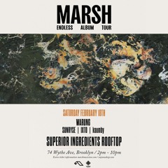 Opening Set for Marsh at Superior Ingredients BK | February 18, 2023