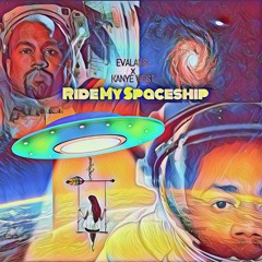 Ride My Spaceship ft. Kanye West ('09 HIT)